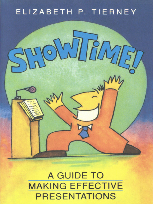 Title details for ShowTime! by Elizabeth P Tierney - Available